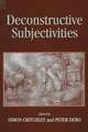 Deconstructive Subjectivities