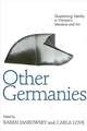 Other Germanies: Questioning Identity in Women's Literature and Art