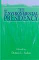 Environmental Presidency