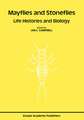 Mayflies and Stoneflies: Life Histories and Biology: Proceedings of the 5th International Ephemeroptera Conference and the 9th International Plecoptera Conference