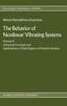 The Behaviour of Nonlinear Vibrating Systems: Volume II: Advanced Concepts and Applications to Multi-Degree-of-Freedom Systems