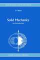 Solid Mechanics: An Introduction