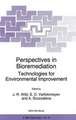 Perspectives in Bioremediation: Technologies for Environmental Improvement