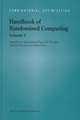 Handbook of Randomized Computing: Volume I/II