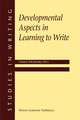 Developmental Aspects in Learning to Write