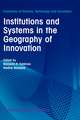 Institutions and Systems in the Geography of Innovation