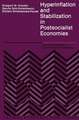 Hyperinflation and Stabilization in Postsocialist Economies