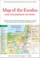 Map of the Exodus and Wilderness Journey: The 42 Camp Sites Organized and Illustrated for the First Time in History