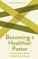 Becoming a Healthier Pastor