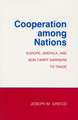 Cooperation among Nations – Europe, America, and Non–tariff Barriers to Trade