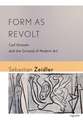 Form As Revolt