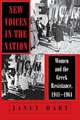 New Voices in the Nation – Women and the Greek Resistance, 1941–1964