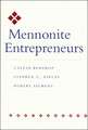 Mennonite Entrepreneurs