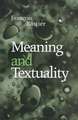 Meaning & Textuality