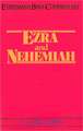 Ezra & Nehemiah- Everyman's Bible Commentary