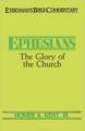 Ephesians- Everyman's Bible Commentary: The Glory of the Church