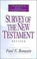 Survey of the New Testament- Everyman's Bible Commentary