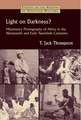 Light on Darkness?: Missionary Photography of Africa in the Nineteenth and Early Twentieth Centuries