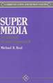 Super Media: A Cultural Studies Approach