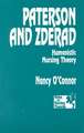 Paterson and Zderad: Humanistic Nursing Theory