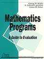 Mathematics Programs: A Guide to Evaluation