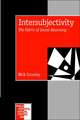 Intersubjectivity: The Fabric of Social Becoming