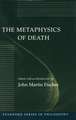 The Metaphysics of Death