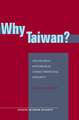 Why Taiwan?: Geostrategic Rationales for China's Territorial Integrity