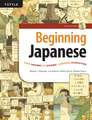 Beginning Japanese: Your Pathway to Dynamic Language Acquisition (Audio Recordings Included) 