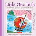 Little One-Inch & Other Japanese Children's Favorite Stories