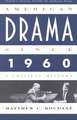 Critical History of American Drama Series: American Drama Since 1960 (Paperback)