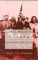 Social Movements Past and Present Series: The 1960s Freedom Struggle, Revised Edition