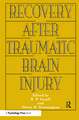 Recovery After Traumatic Brain Injury