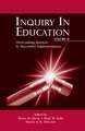 Inquiry in Education, Volume II: Overcoming Barriers to Successful Implementation