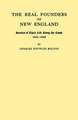 The Real Founders of New England. Stories of Their Life Along the Coast, 1602-1626