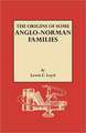 The Origins of Some Anglo-Norman Families