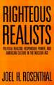 Righteous Realists