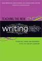 Teaching the New Writing: Technology, Change, and Assessment in the 21st-Century Classroom