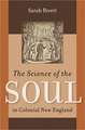 The Science of the Soul in Colonial New England