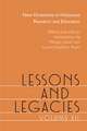 Lessons and Legacies XII: New Directions in Holocaust Research and Education