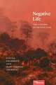 Negative Life: The Cinema of Extinction