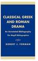 Classical Greek and Roman Drama