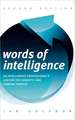 Words of Intelligence: An Intelligence Professional's Lexicon for Domestic and Foreign Threats