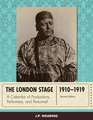 The London Stage 1910-1919