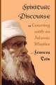 Spiritual Discourse – Learning with an Islamic Master