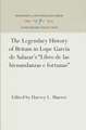 The Legendary History of Britain in Lope Garcia de Salazar`s "Libro de las bienandanzas e fortunas"