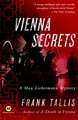 Vienna Secrets: A Max Liebermann Mystery