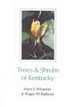 Trees & Shrubs of Kentucky