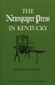 The Newspaper Press in Kentucky