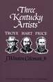 Three Kentucky Artists